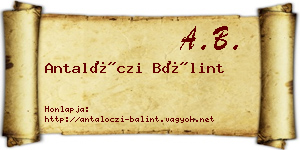 Antalóczi Bálint névjegykártya